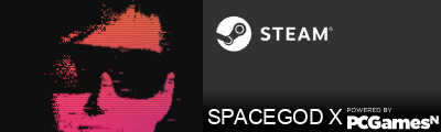 SPACEGOD X Steam Signature