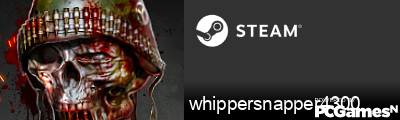 whippersnapper4300 Steam Signature