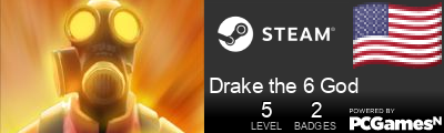 Drake the 6 God Steam Signature