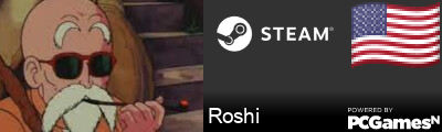 Roshi Steam Signature