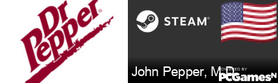 John Pepper, M.D. Steam Signature
