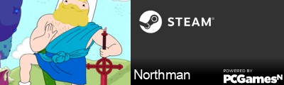 Northman Steam Signature