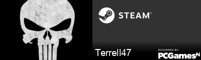 Terrell47 Steam Signature