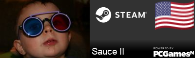 Sauce II Steam Signature