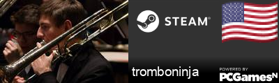 tromboninja Steam Signature