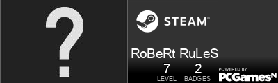 RoBeRt RuLeS Steam Signature