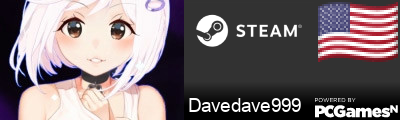 Davedave999 Steam Signature