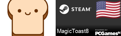 MagicToast8 Steam Signature