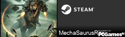 MechaSaurusRex Steam Signature