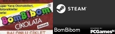 BomBibom Steam Signature