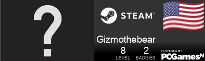 Gizmothebear Steam Signature