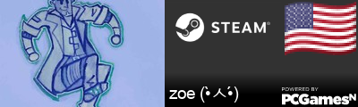 zoe (•̀ㅅ•́) Steam Signature