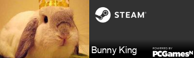 Bunny King Steam Signature
