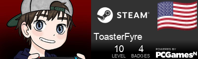 ToasterFyre Steam Signature