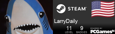 LarryDaily Steam Signature