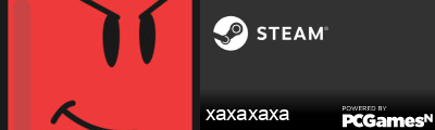 xaxaxaxa Steam Signature