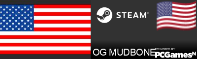OG MUDBONE Steam Signature