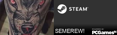 SEMEREW! Steam Signature