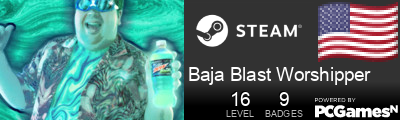 Baja Blast Worshipper Steam Signature