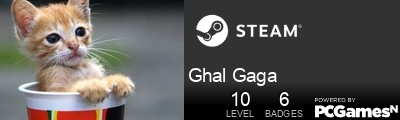 Ghal Gaga Steam Signature