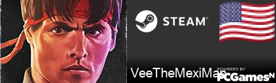 VeeTheMexiMan Steam Signature