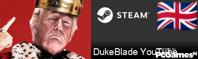 DukeBlade YouTube Steam Signature