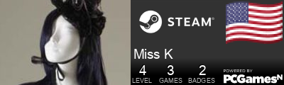 Miss K Steam Signature