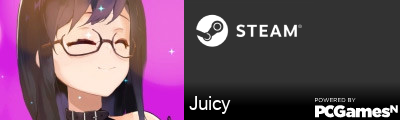Juicy Steam Signature