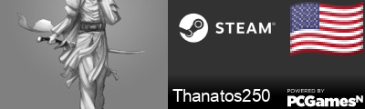 Thanatos250 Steam Signature