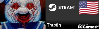 Traptin Steam Signature
