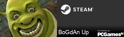 BoGdAn Up Steam Signature