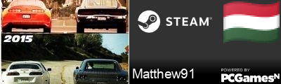 Matthew91 Steam Signature