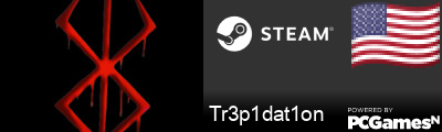 Tr3p1dat1on Steam Signature