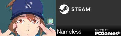 Nameless Steam Signature