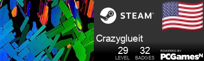 Crazyglueit Steam Signature