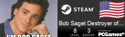 Bob Saget Destroyer of Worlds Steam Signature