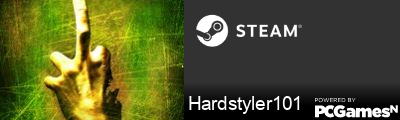 Hardstyler101 Steam Signature