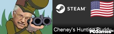 Cheney's Hunting Buddy Steam Signature
