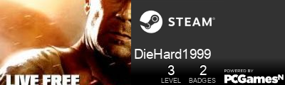 DieHard1999 Steam Signature