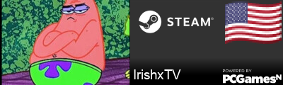 IrishxTV Steam Signature