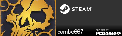 cambo667 Steam Signature