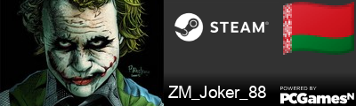 ZM_Joker_88 Steam Signature