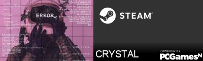 CRYSTAL Steam Signature