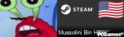 Mussolini Bin Hitler Steam Signature