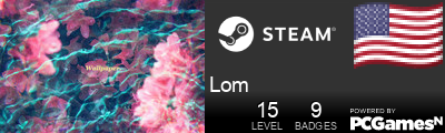 Lom Steam Signature