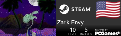 Zarik Envy Steam Signature