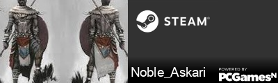 Noble_Askari Steam Signature