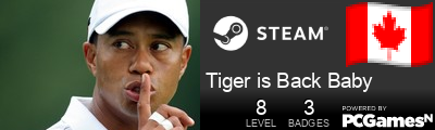 Tiger is Back Baby Steam Signature