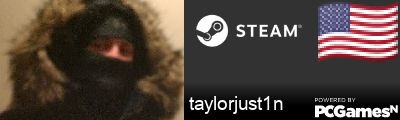 taylorjust1n Steam Signature