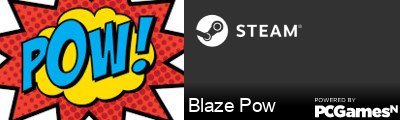 Blaze Pow Steam Signature
